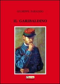 Immagine copertina libro Il garibaldino