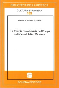 Immagine copertina libro La Polonia come messia dell'Europa nell'opera di Adam Mickiewicz