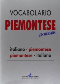 Immagine copertina libro Vocabolario piemontese sacociàbil. Italiano-piemontese, piemontese-italiano