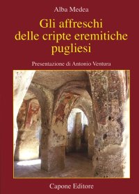 Immagine copertina libro Gli affreschi delle cripte eremitiche pugliesi