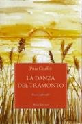 Immagine copertina libro La danza del tramonto. (Poesie, 1980-1987)