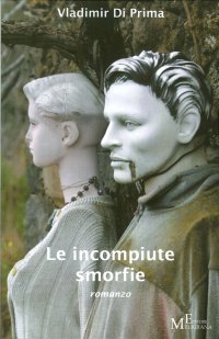 Immagine copertina libro Le incompiute smorfie