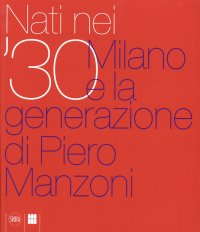 Immagine copertina libro Nati nei '30. Ediz. illustrata