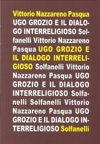 Immagine copertina libro Ugo Grozio e il dialogo interreligioso