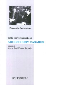 Immagine copertina libro Sette conversazioni con Adolfo Bioy Casares
