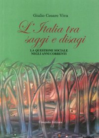 Immagine copertina libro L'Italia tra saggi e disagi. La questione sociale negli anni correnti