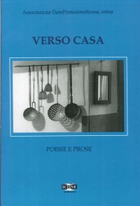 Immagine copertina libro Verso casa. Poesie e prose