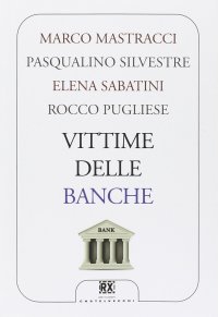 Immagine copertina libro Vittime delle banche