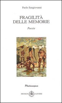 Immagine copertina libro Fragilità delle memorie