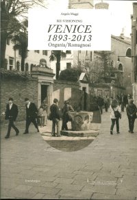 Immagine copertina libro Re-visioning Venice 1893-2013 Ongania/Romagnosi. Ediz. multilingue