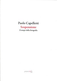 Immagine copertina libro Sospensione. Il tempo della fotografia