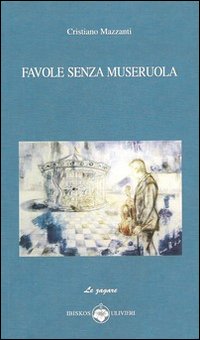 Immagine copertina libro Favole senza museruola