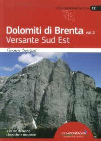 Immagine copertina libro Dolomiti di Brenta. Vol. 2: Versante Sud Est