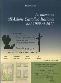 Immagine copertina libro Le adesioni all'azione cattolica italiana dal 1922 al 2011