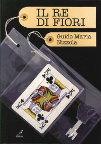 Immagine copertina libro Il re di fiori
