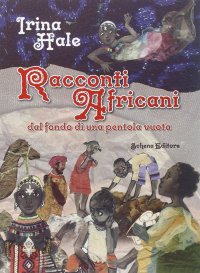 Immagine copertina libro Racconti africani dal fondo di una pentola vuota