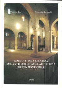 Immagine copertina libro Note di storia religiosa del XX secolo relative alla chiesa che è in montichiari