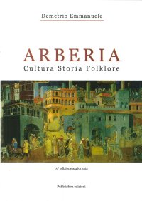 Immagine copertina libro Arberia. Cultura, storia, folklore