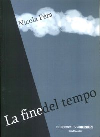 Immagine copertina libro La fine del tempo