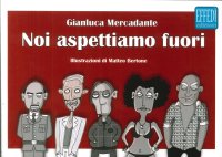 Immagine copertina libro Noi aspettiamo fuori