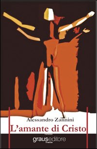 Immagine copertina libro L'amante di Cristo