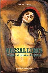 Immagine copertina libro Vassallibus. Viaggio al termine del giorno
