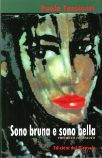 Immagine copertina libro Sono bruna e sono bella