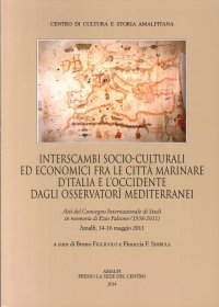 Immagine copertina libro Interscambi socio-culturali edi economici fra le città marinare d'Italia e l'Occidente dagli Osservatori mediterranei