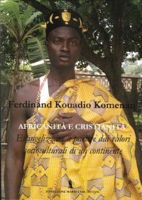 Immagine copertina libro Africanità e cristianità. Evangelizzazione a partire dai valori socioculturali di un continente