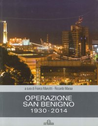 Immagine copertina libro Operazione San Benigno 1930-2014