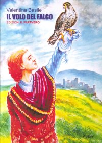 Immagine copertina libro Il volo del falco