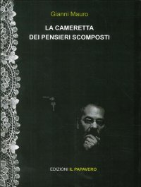 Immagine copertina libro La cameretta dei pensieri scomposti