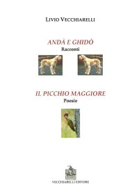 Immagine copertina libro Andà e Ghidò-Il picchio verde