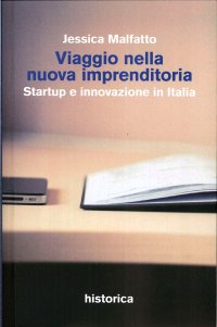Immagine copertina libro Viaggio nella nuova imprenditoria. Startup e innovazione in Italia