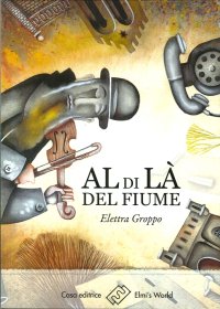 Immagine copertina libro Al di là del fiume