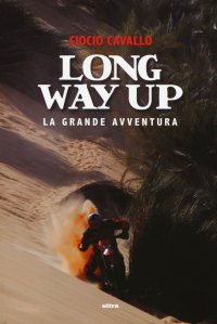 Immagine copertina libro Long way up. La grande avventura