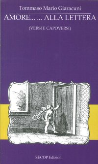 Immagine copertina libro Amore... alla lettera (versi e capoversi)
