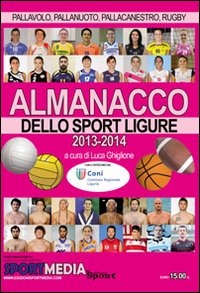 Immagine copertina libro Almanacco dello sport Ligure 2013-2014