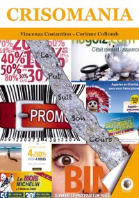 Immagine copertina libro Crisomania. La pub suit son cours