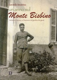 Immagine copertina libro Un anno sul monte Bisbino. Salvatore Corrias, un finanziere nel giardino dei giusti