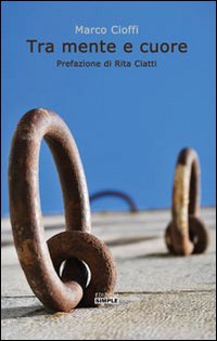 Immagine copertina libro Tra mente e cuore