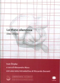 Immagine copertina libro La mano silenziosa. Dieci elegie