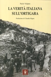 Immagine copertina libro La verità italiana sull'Ortigara