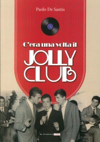 Immagine copertina libro C'era una volta il Jolly Club