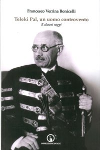 Immagine copertina libro Teleki Pal, un uomo controvento. E altri saggi