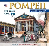 Immagine copertina libro Pompei ricostruita. Ediz. inglese. Con video scaricabile online