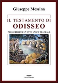 Immagine copertina libro Il testamento di Odisseo