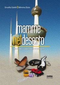 Immagine copertina libro Mamme nel deserto (ma come ci siamo finite in Kuwait?)
