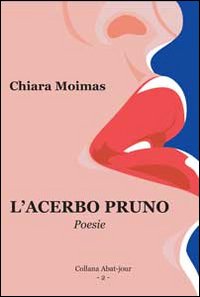 Immagine copertina libro L'acerbo pruno