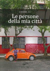 Immagine copertina libro Le persone della mia città